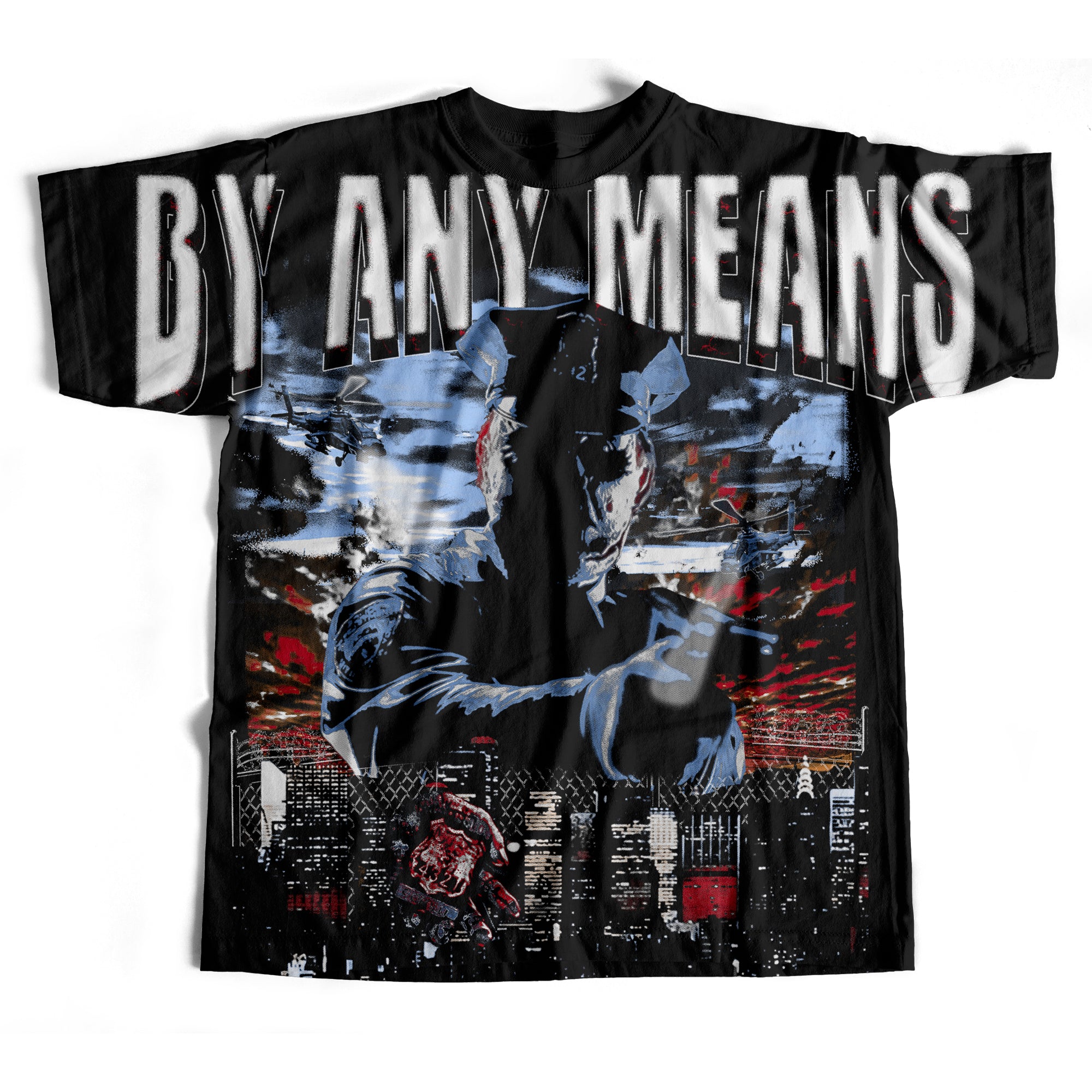 'By Any Means' T-Shirt